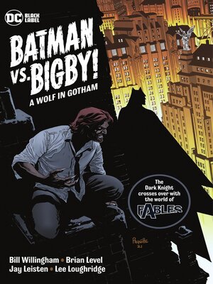 cover image of Batman Vs. Bigby! A Wolf In Gotham